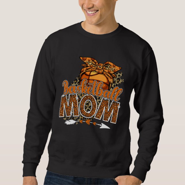 Basketball Mom Mama Mother's Day Leopard Sport Mom Sweatshirt (Front)