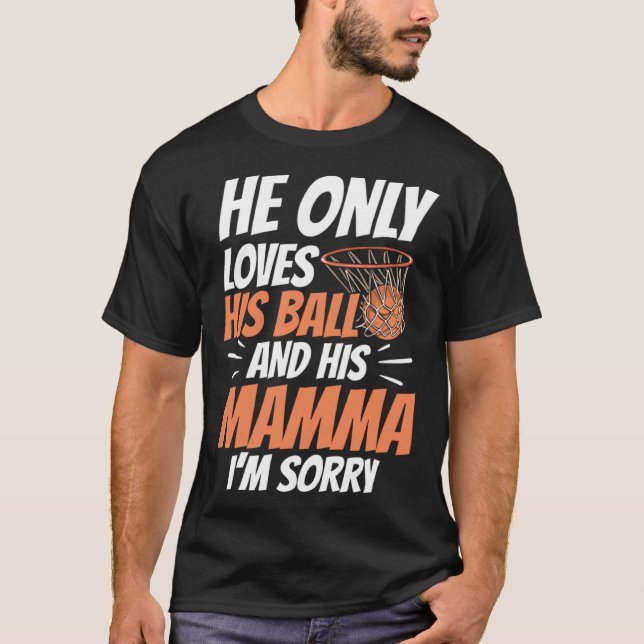 Basketball Mom Mothers Day Motherhood Basketball   T-Shirt (Front)