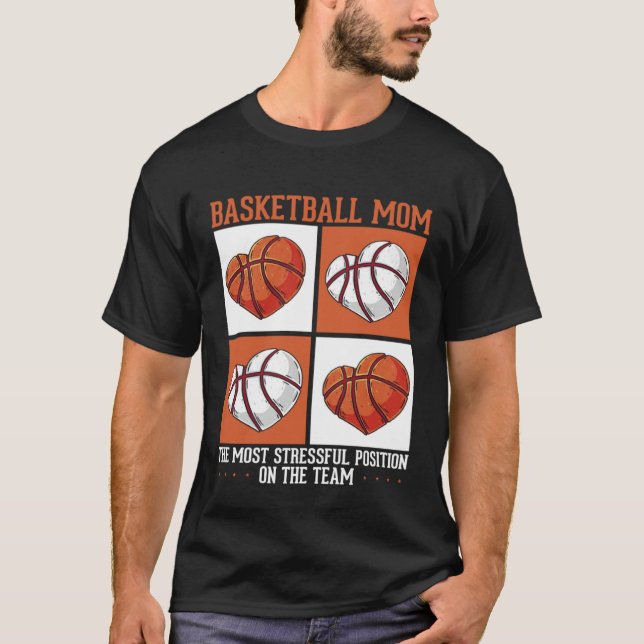 Basketball Mom Mothers Day Motherhood Best Mom Eve T-Shirt (Front)