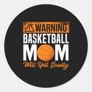 Basketball Mom Player Team Srt Mother S Day Mama Classic Round Sticker