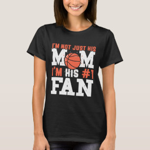 Basketball Mother Number 1 Fan - Basketball Mum T-Shirt