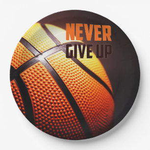 Basketball motivation - never give up by storeman paper plate
