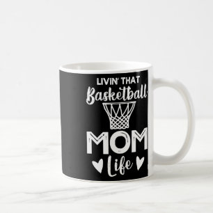 Basketball Mum 6 Coffee Mug