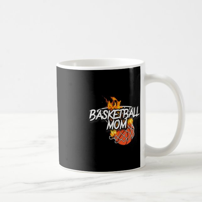 Basketball Mum - Basketball Gear - Lit On Fire Bas Coffee Mug (Right)