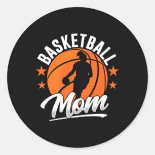 Basketball Mum Coach Match Player Team Mother Momm Classic Round Sticker