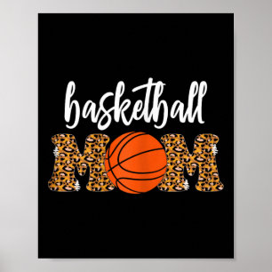Basketball Mum Cute Leopard Basketball Gifts for M Poster