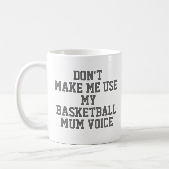Basketball mum Gift Mug | Funny Quote Slogan Coach (Left)