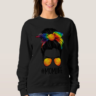 Basketball Mum Life Tie Dye Messy Bun Hair Women Sweatshirt