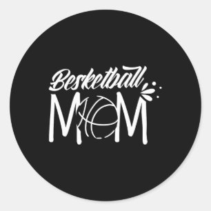 Basketball Mum Match Coach Team Player Mother Momm Classic Round Sticker