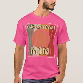 Basketball Mum Matching Parents Basketball Fans De T-Shirt