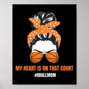 Basketball Mum Messy Bun Proud Mama Bball Basketba Poster