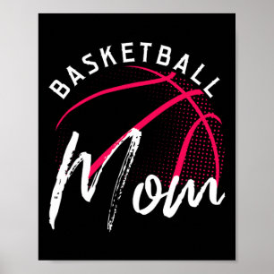 Basketball Mum Mothers Day  Poster