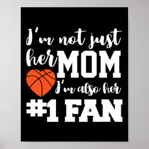 Basketball Mum Number One Fan Basketball Mothers J Poster