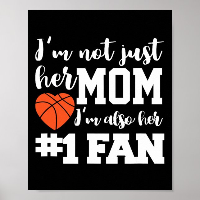 Basketball Mum Number One Fan Basketball Mothers J Poster (Front)