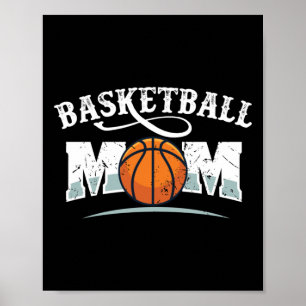 Basketball Mum Poster