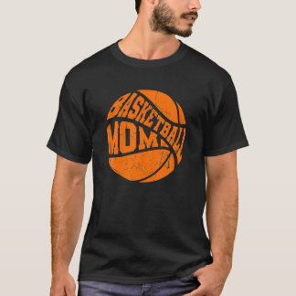 Basketball Mum Sport Design Happy Mothers Day T-Shirt