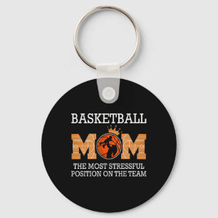 Basketball Mum The Most Stressful Position On The Key Ring