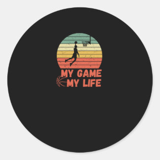 Basketball My Game My Life  Classic Round Sticker