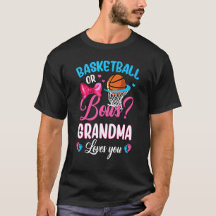 Basketball Or Bows Grandma Loves You Gender Reveal T-Shirt