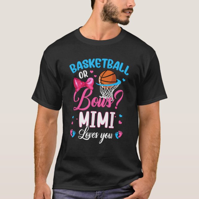 Basketball or Bows Mimi Loves You Gender Reveal Pi T-Shirt (Front)