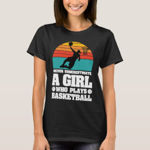 Basketball Player Basketballer Sports women girl T-Shirt