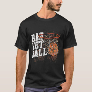 Basketball Player  Cool Basketball T-Shirt
