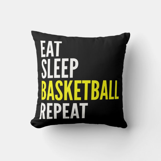 Basketball Player Fun Gift - Eat Sleep Basketball  Cushion (Front)