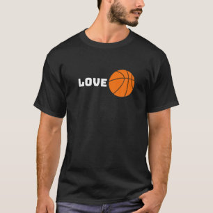 Basketball Player Love Ball Design Cool Sports Gam T-Shirt