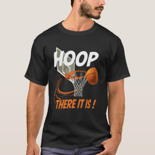 Basketball Player Quote Basketball Lover Funny Bas T-Shirt