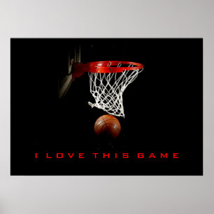Basketball Poster I Love This Game