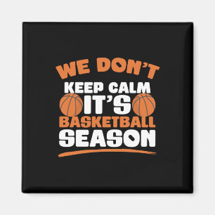 Basketball Season Humour For A Funny Basketball Pl Magnet