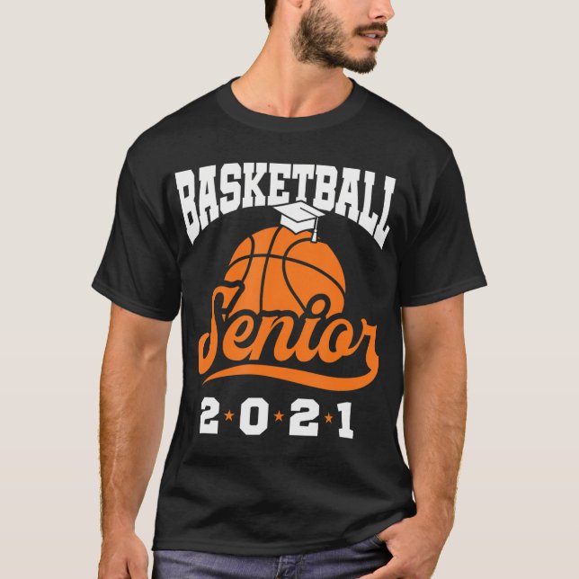 Basketball Senior 2021 Graduation Night Class Of 2 T-Shirt (Front)