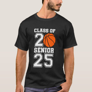 Basketball Senior 2025 My Last First Day Of Class T-Shirt