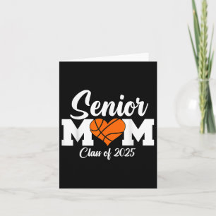 Basketball Senior Mum Graduation Cl Of 2025 Senior Card