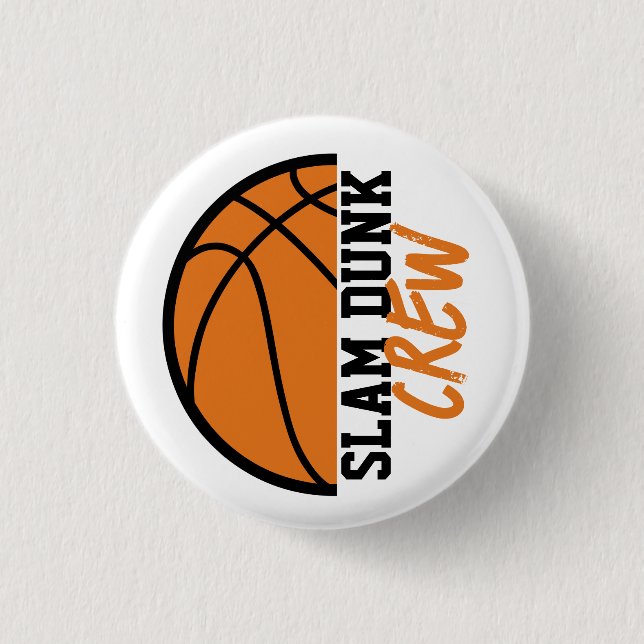Basketball Slam Dunk Crew 3 Cm Round Badge (Front)