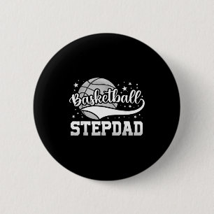 Basketball stepdad basketball player  6 cm round badge