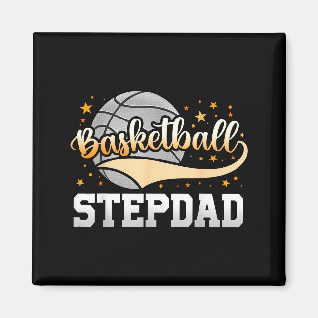 Basketball stepdad fathers day  magnet (Front)
