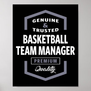 Basketball Team Manager Logo Gift Ideas Poster