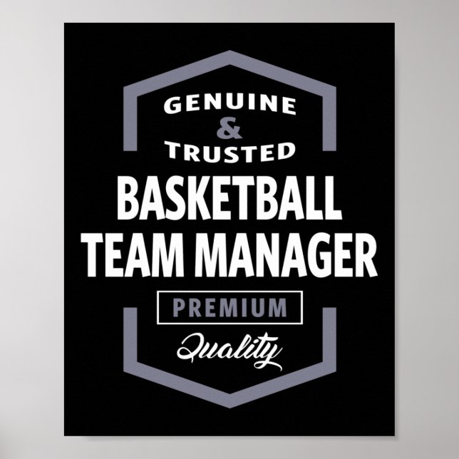 Basketball Team Manager Logo Gift Ideas  Poster (Front)