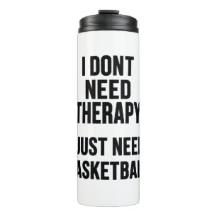 Basketball Therapy Session in Progress Thermal Tumbler