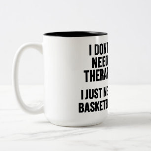 Basketball Therapy Session in Progress Two-Tone Coffee Mug