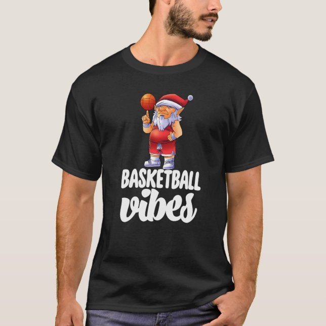 Basketball Vibes Gnome  Basketball Game Celebratio T-Shirt (Front)