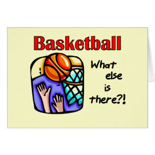 Basketball What Else T-shirts and Gifts