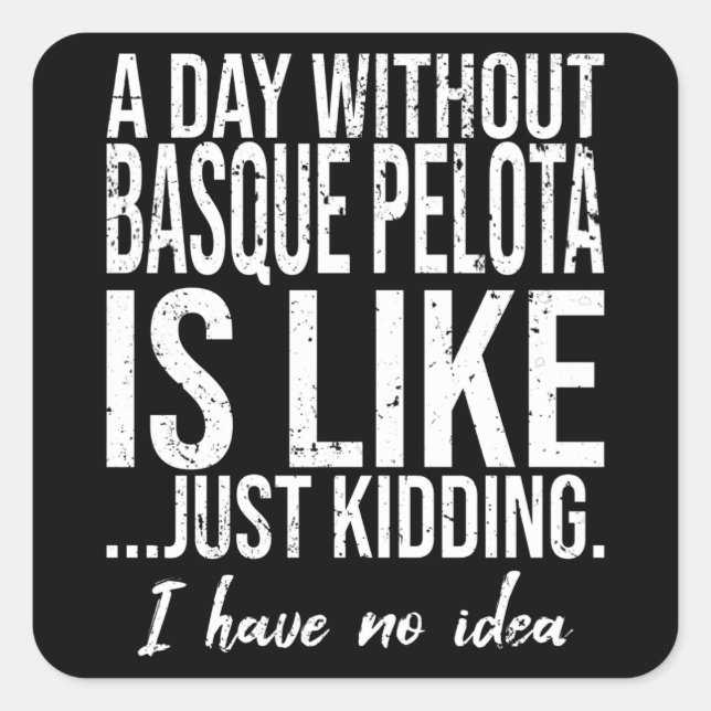 Basque Pelota funny sports gift Square Sticker (Front)