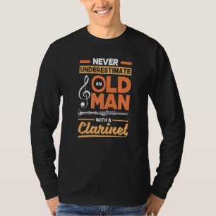 Bass Clarinet Clarinetist Clarinet Player Old Man T-Shirt