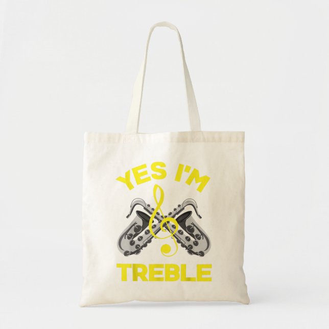 Bass Clarinet Clarinetist Clarinet Player Yes Im T Tote Bag (Front)