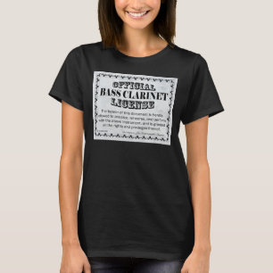 Bass Clarinet License T-Shirt