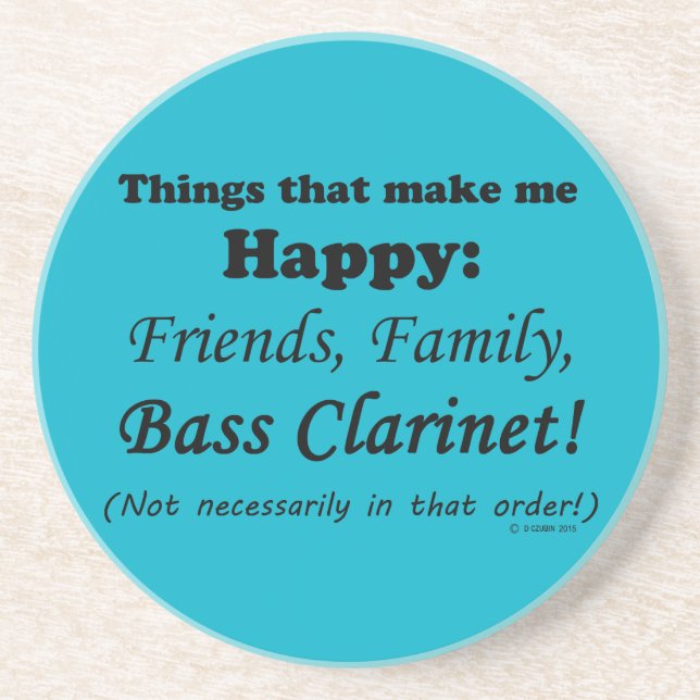 Bass Clarinet Makes Me Happy Coaster (Front)