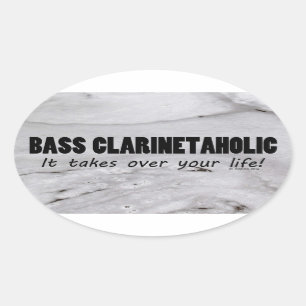 Bass Clarinetaholic Life Oval Sticker