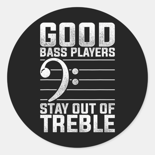 Bass Clef Funny Bass Guitar Player Bass Guitar Classic Round Sticker (Front)